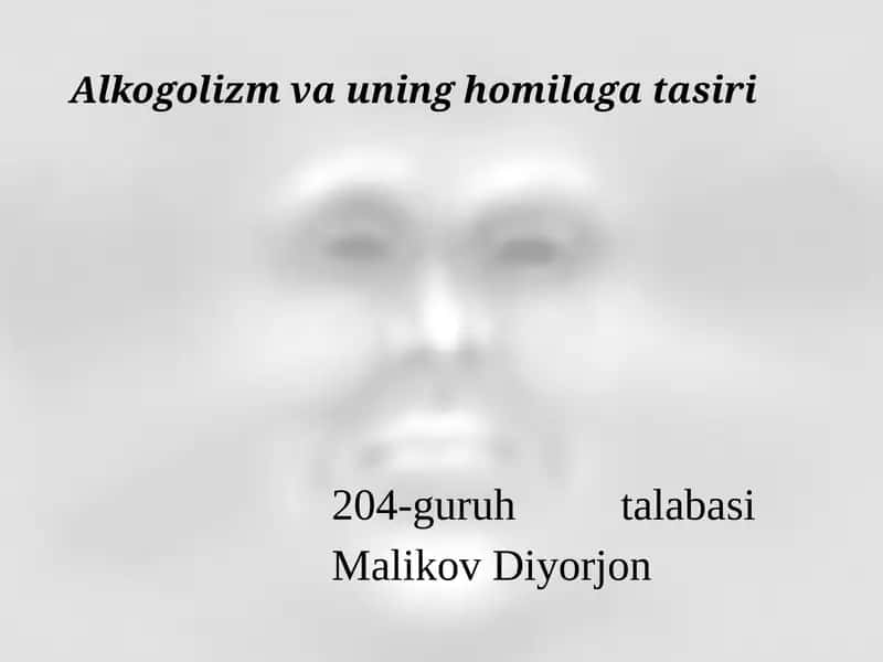 Alkogolizm va uning homilaga tasiri 1