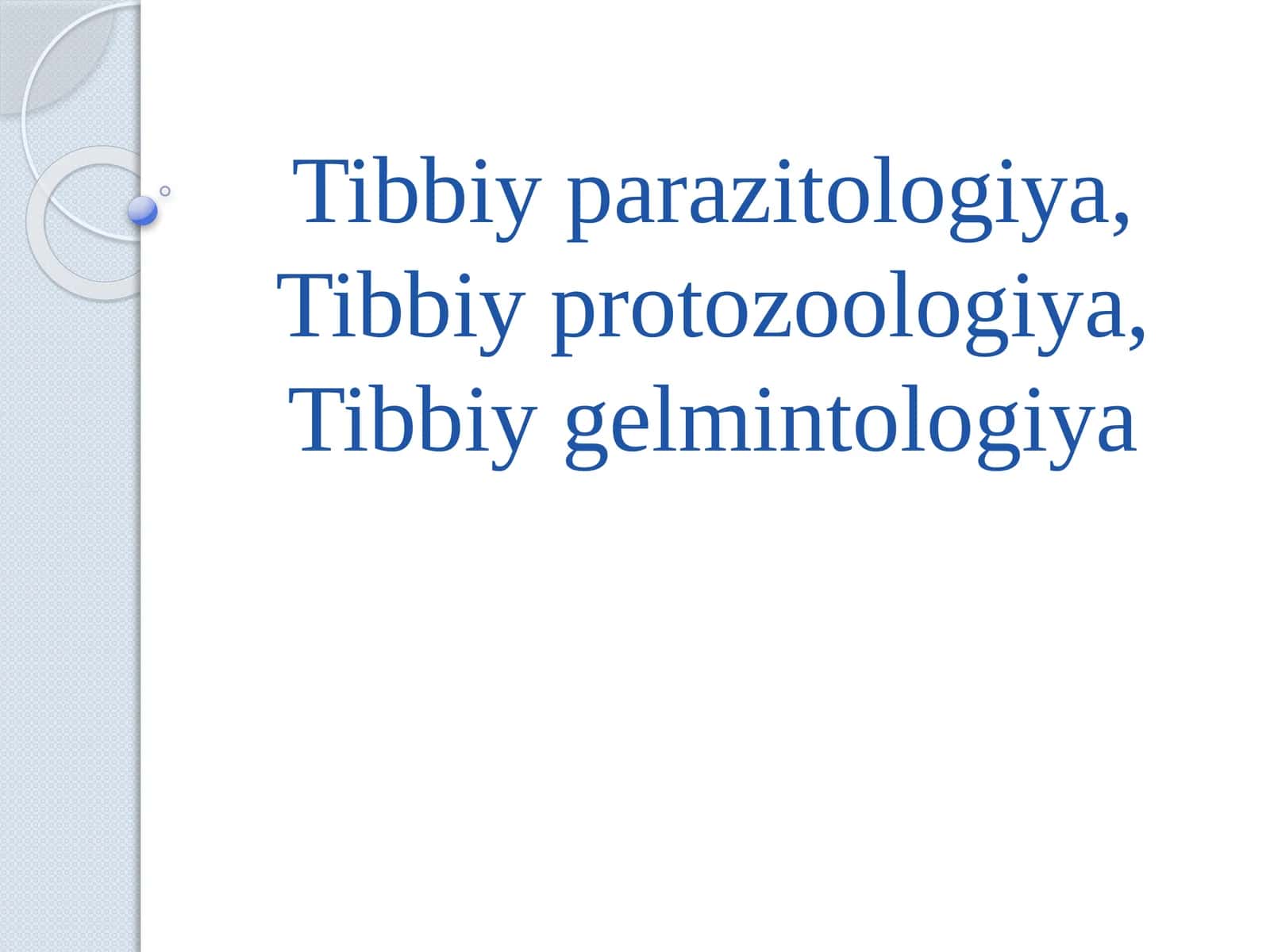 Tibbiyparazitologiya 1