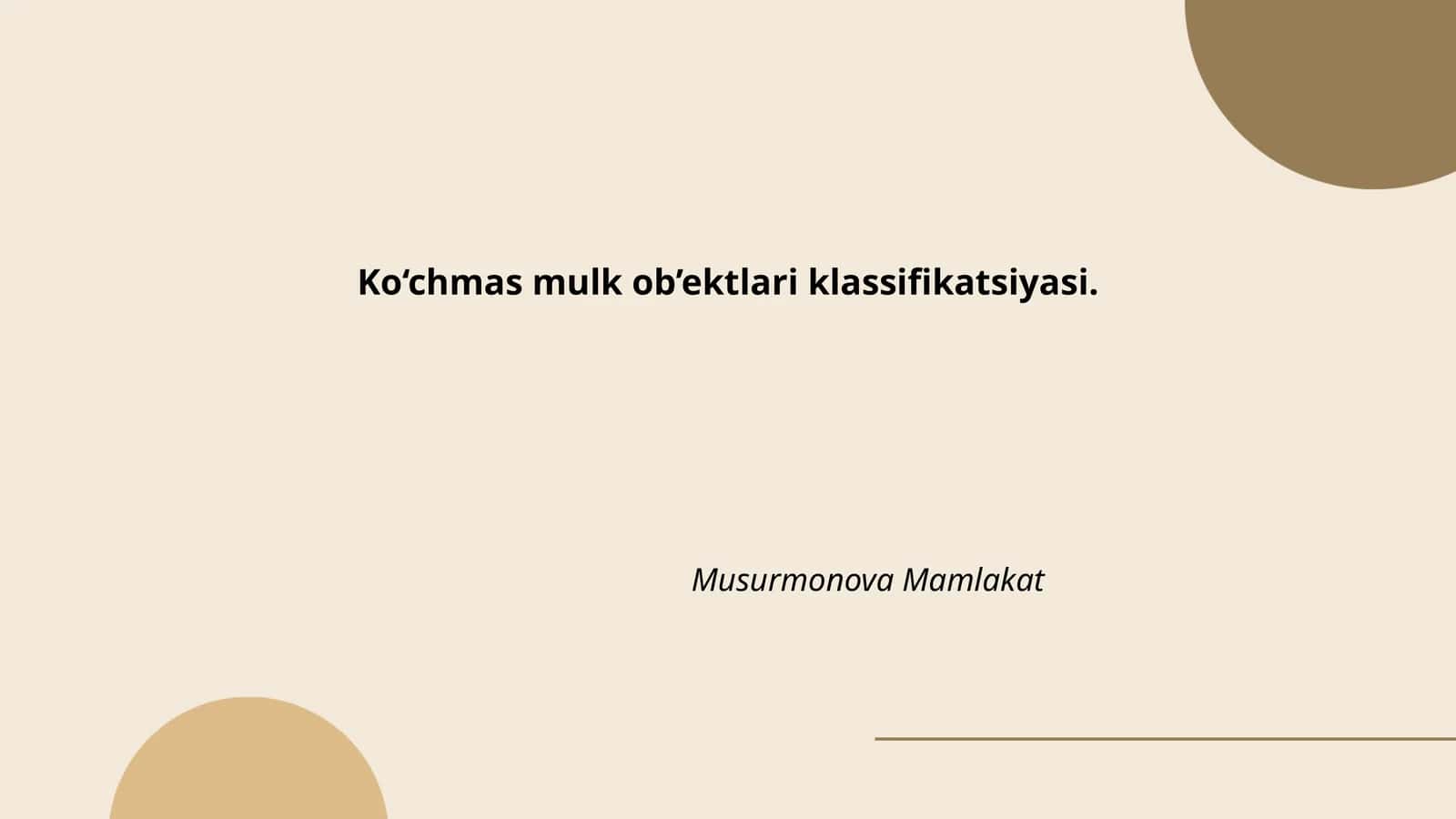 Ko‘chmas mulk ob’ektlari klassifikatsiyasi 1