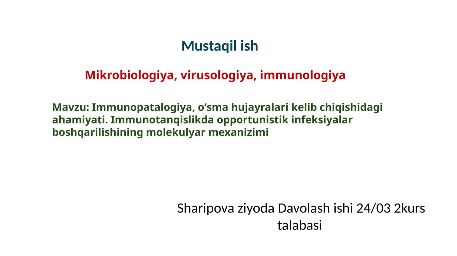 Immunopatalogiya va opportunistik infeksiyalar boshqarilishi 1