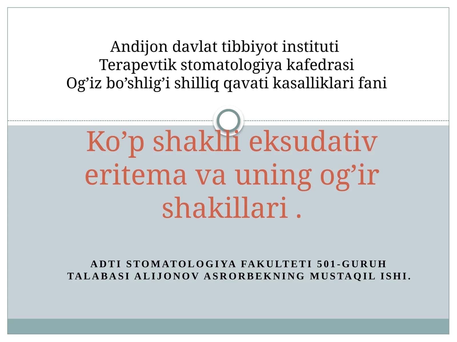Ko’p shaklli eksudativ eritema va uning og’ir shakillari . 1