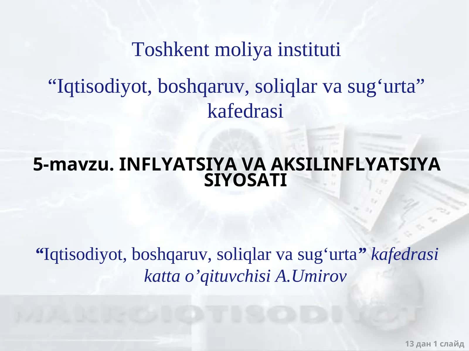 Inflyatsiya VA AKSILINFLYATSIYASIYOSATI 1