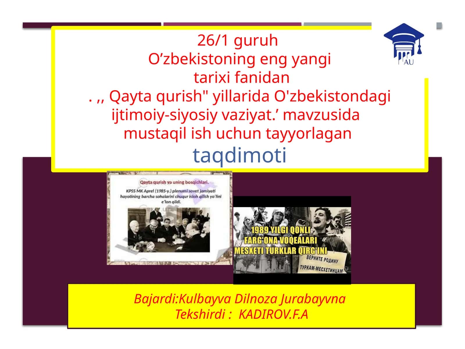 Qaytaqurish: O'zbekistondagi ijtimoiy-siyosiy vaziyat 1