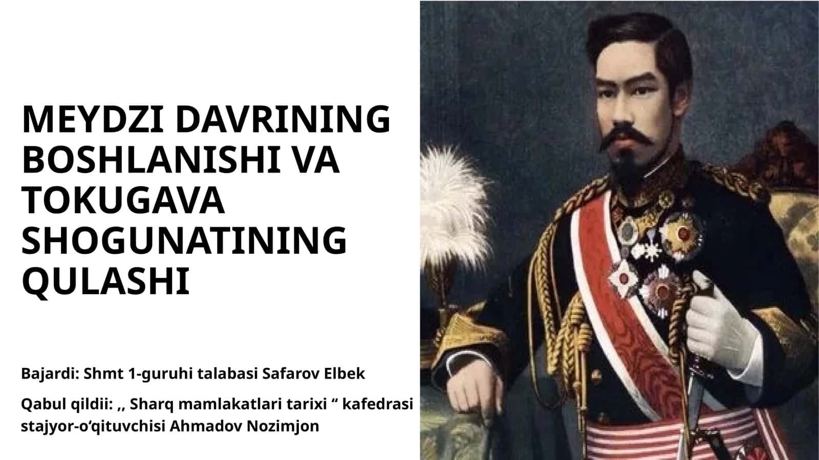 MEYDZI DAVRINING BOSHLANISHI VA TOKUGAVA SHOGUNATINING QULASHI 1
