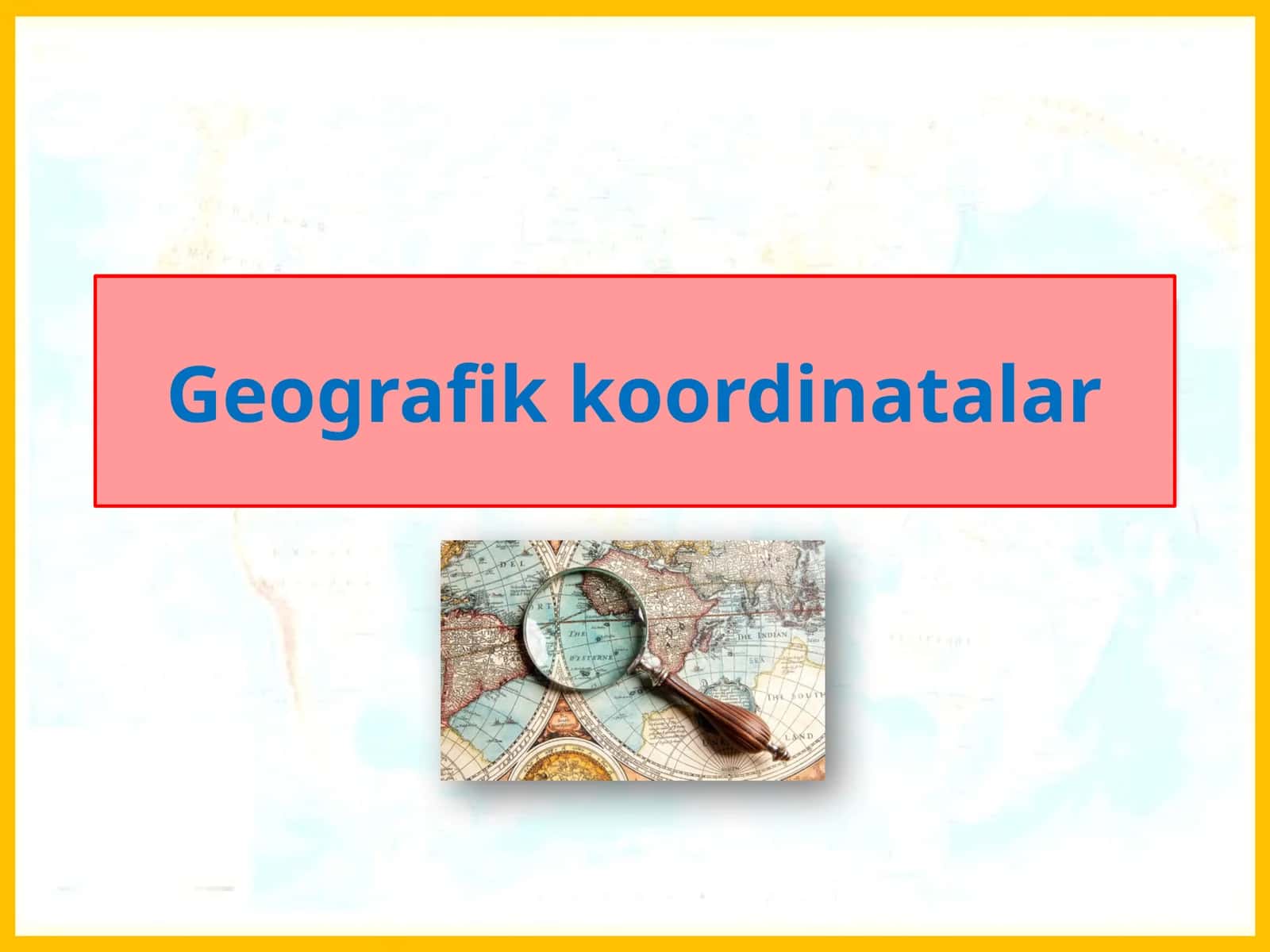 Geografik koordinatalar 1