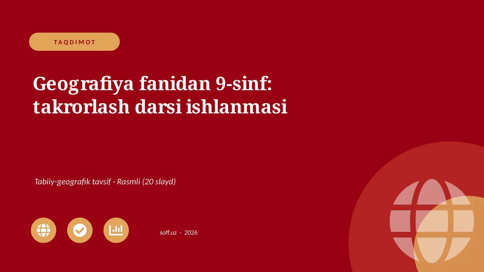 Geografiya fanidan 9-sinf: takrorlash darsi ishlanmasi 1