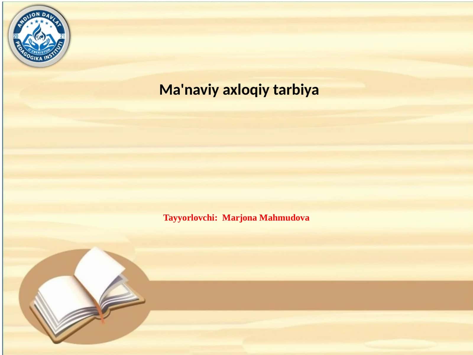 Ma'naviyaxloqiytarbiya 1