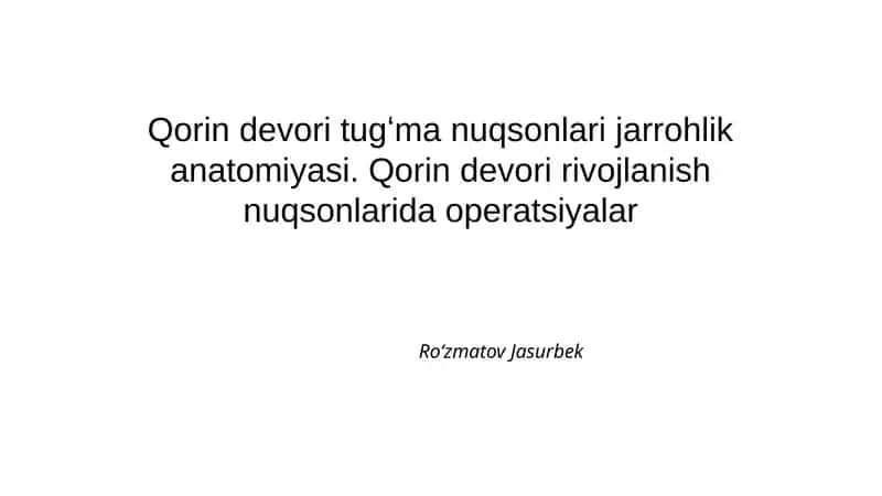 Qorin devori tugʻma nuqsonlari jarrohlik anatomiyasi 1