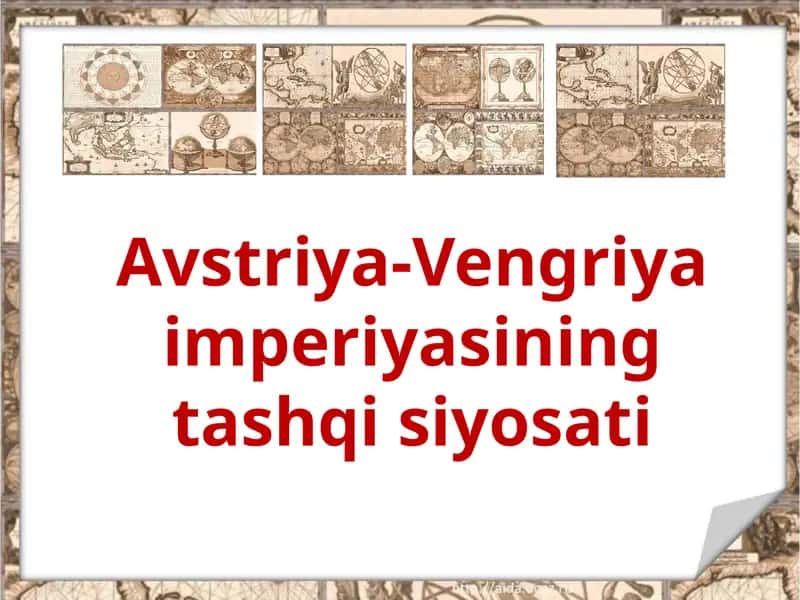 Avstriya-Vengriya imperiyasi tashqisiy o'sati 1