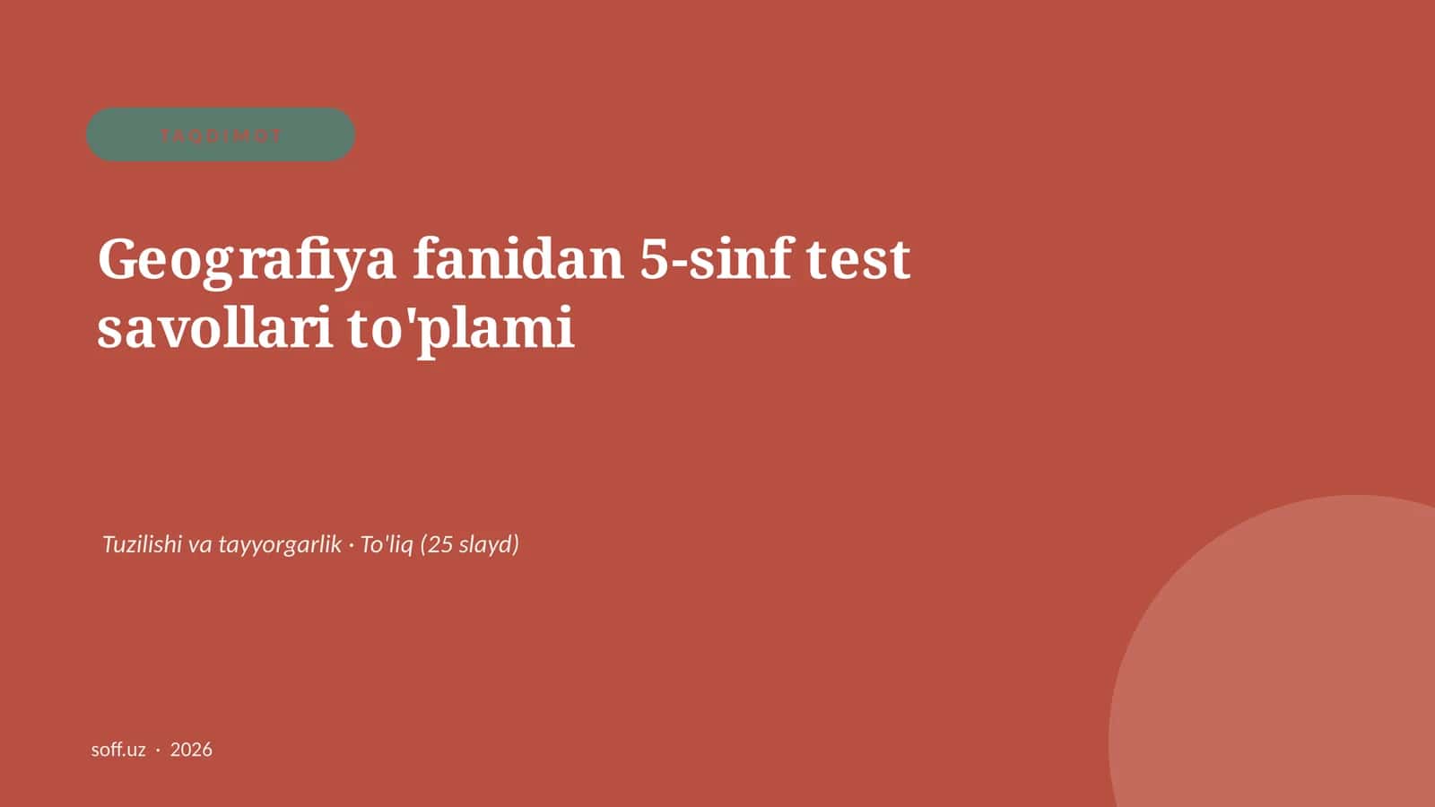 Geografiya fanidan 5-sinf test savollari to'plami 1