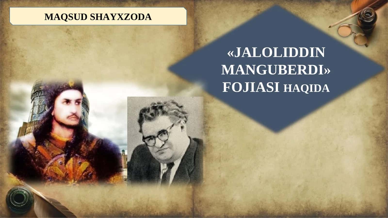 «JALOLIDDIN MANGUBERDI» FOJIASI HAQIDA 1