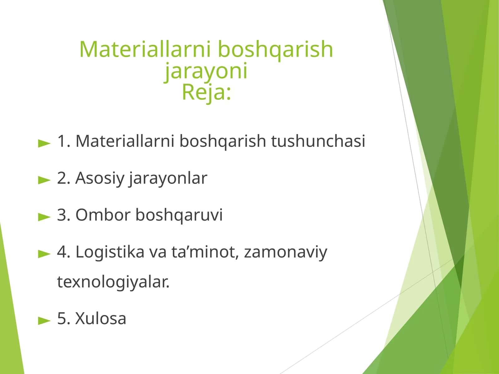 Materiallarni boshqarish jarayoni 1