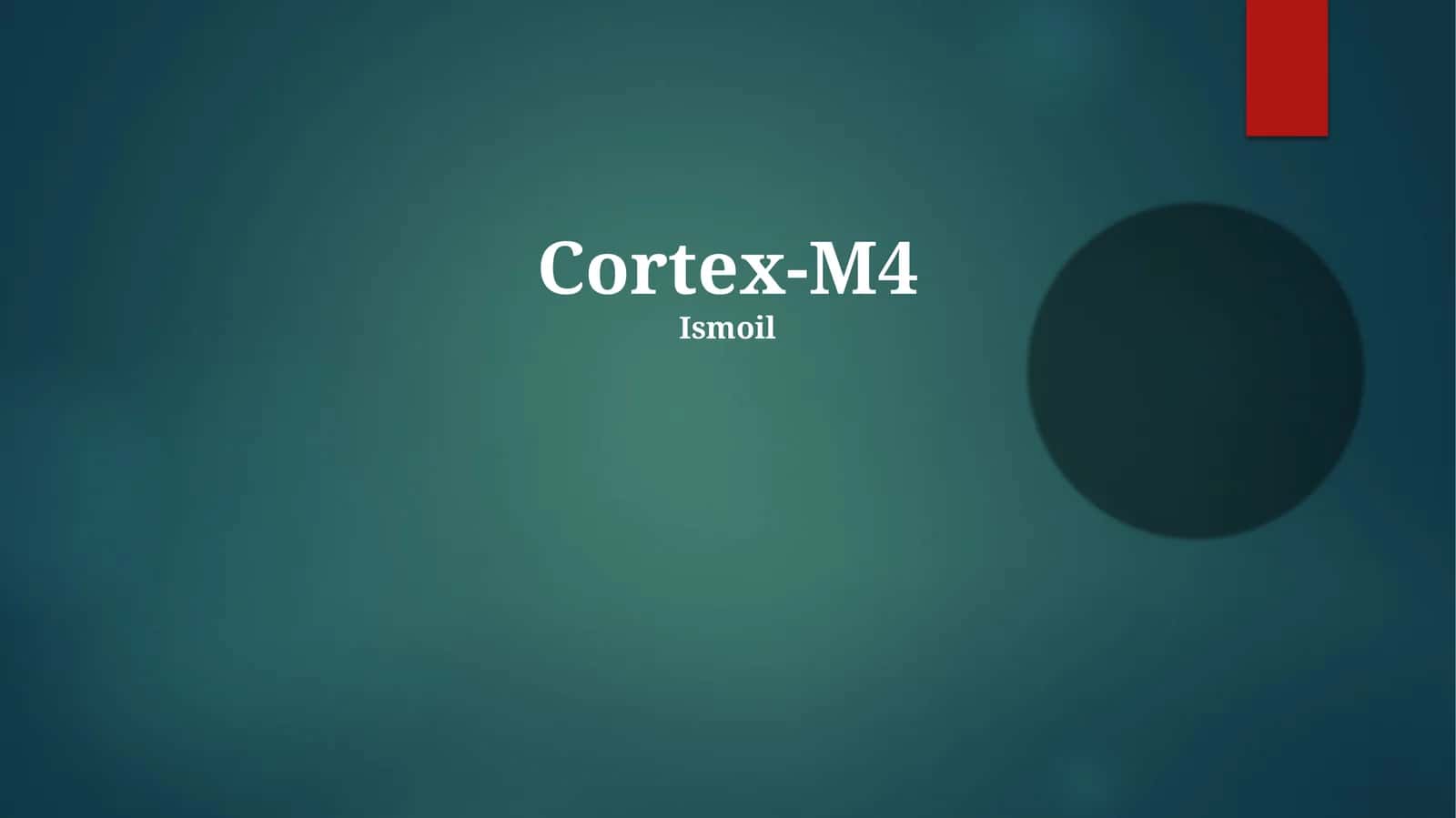 Cortex-M4 1