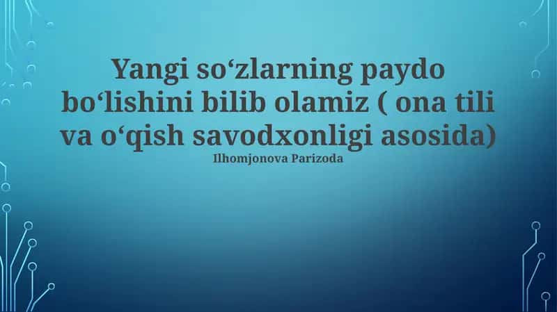 Yangi soʻzlarning paydo boʻlishi 1