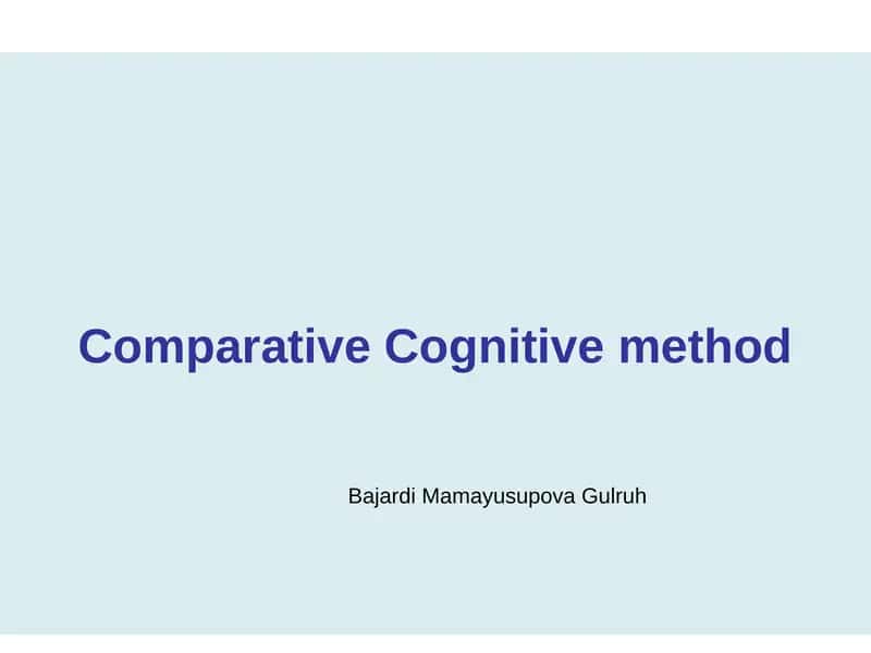 Comparative Cognitive method 1