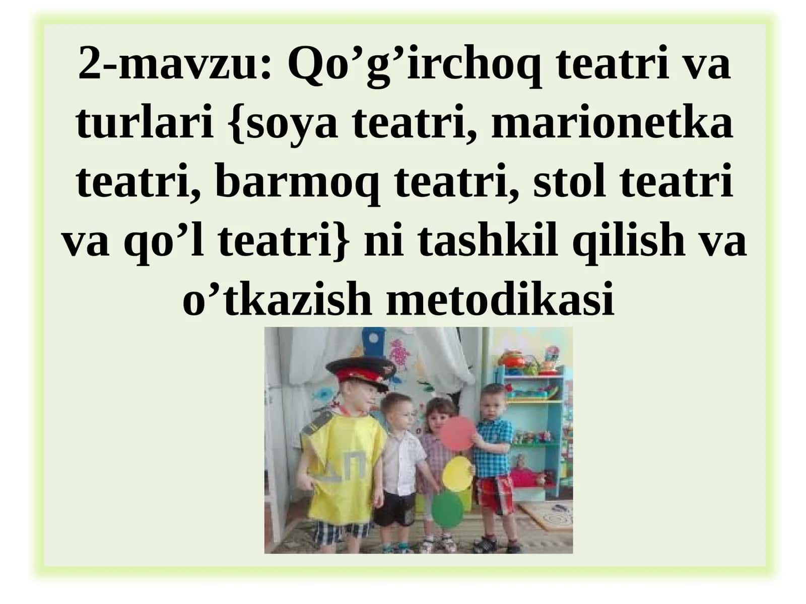 Qo’g’irchoq teatri va turlari 1