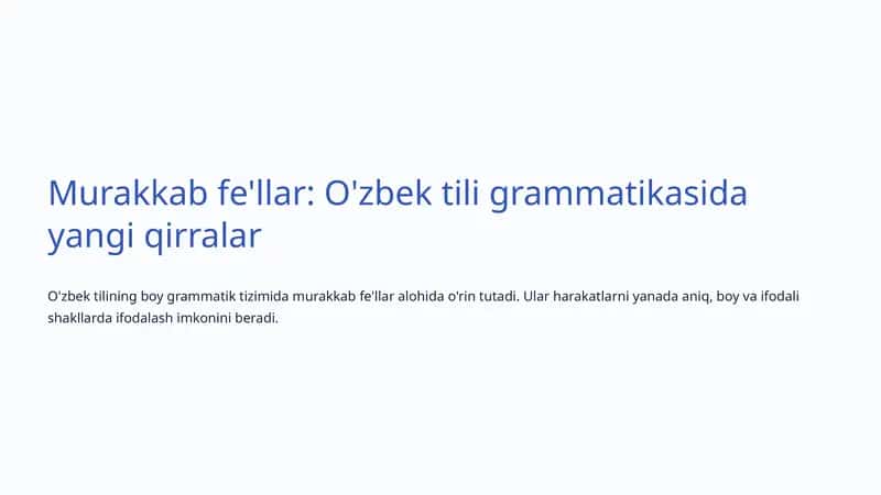 Murakkab fe'llar: O'zbek tili grammatikasida yangi qirralar 1