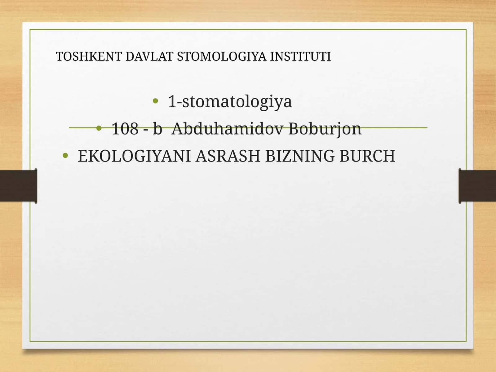 Ekologiyani asrash – bizning burchimiz 1