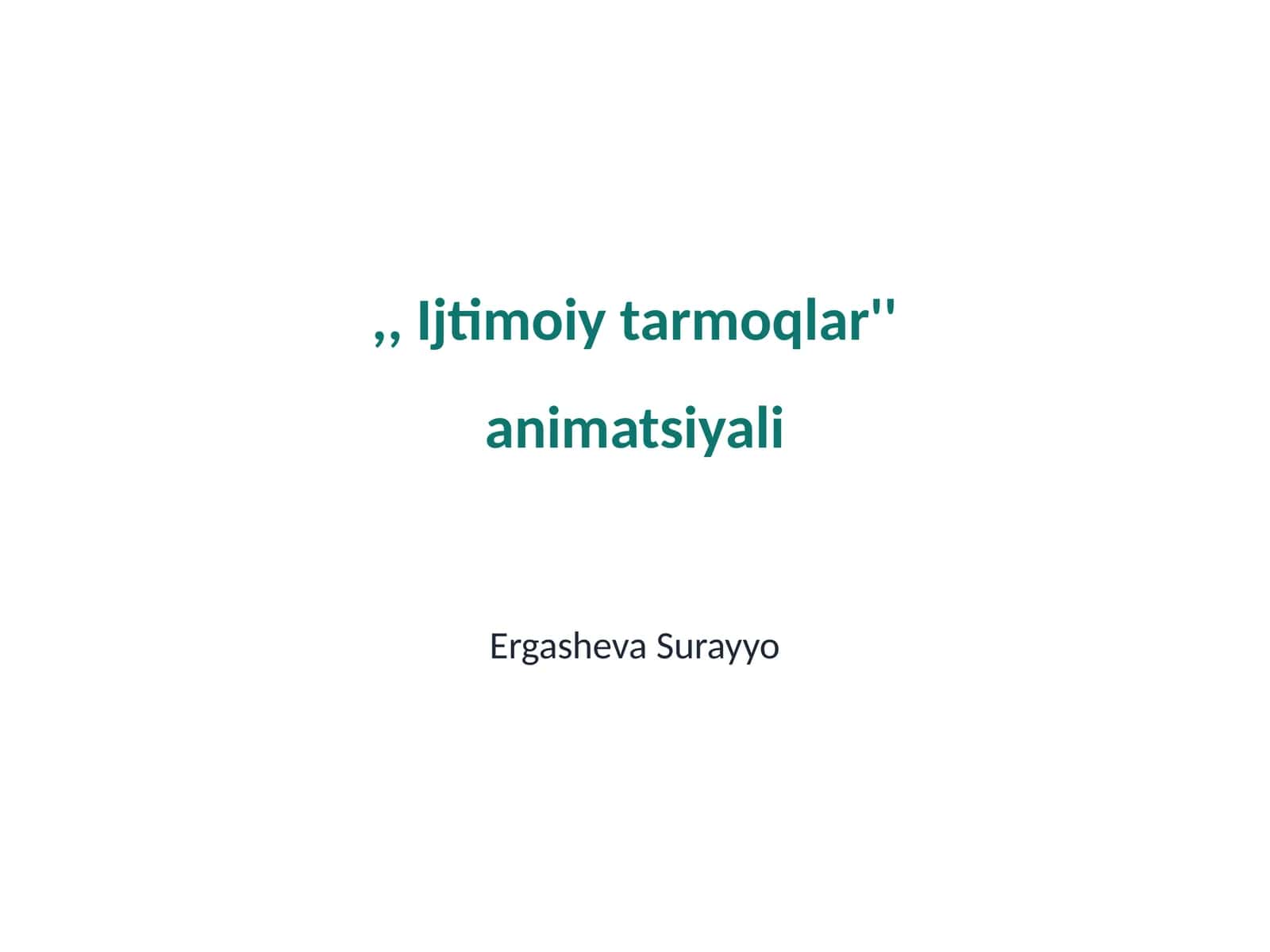 ,, Ijtimoiy tarmoqlar'' animatsiyali 1
