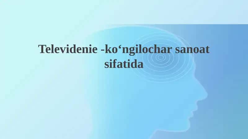 Televidenie-koʻngilocharsanoatsifatida 1
