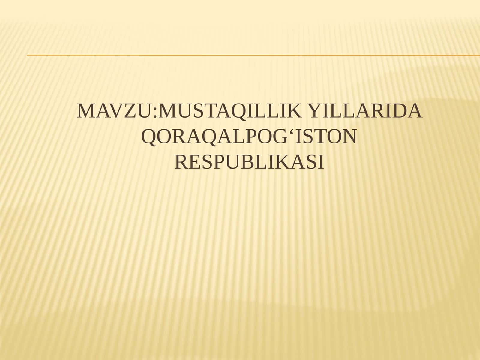 Qoraqalpog‘iston Respublikasi 1