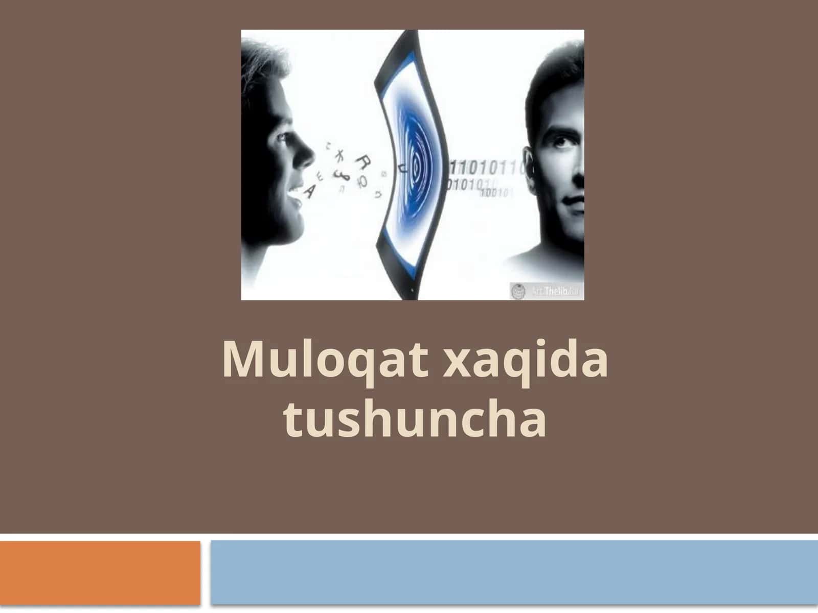 Muloqot haqida tushuncha 1