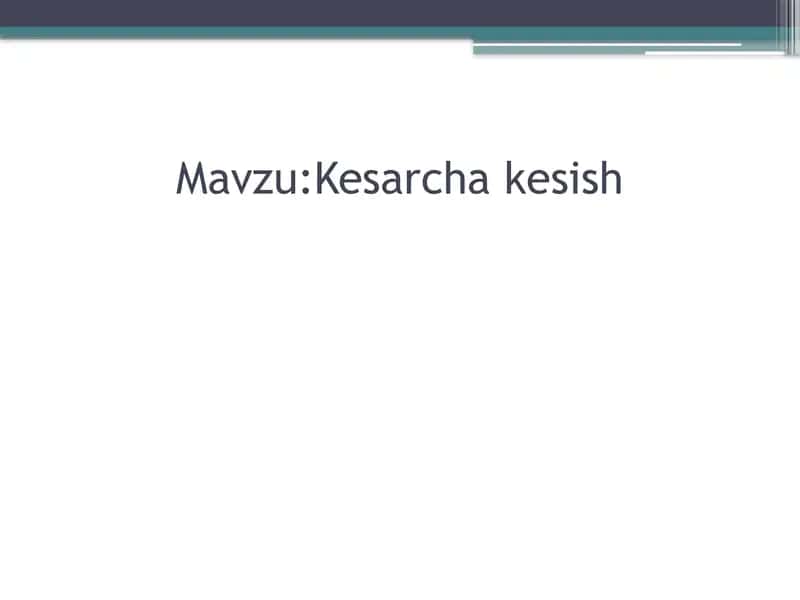 Kesarcha kesish 1