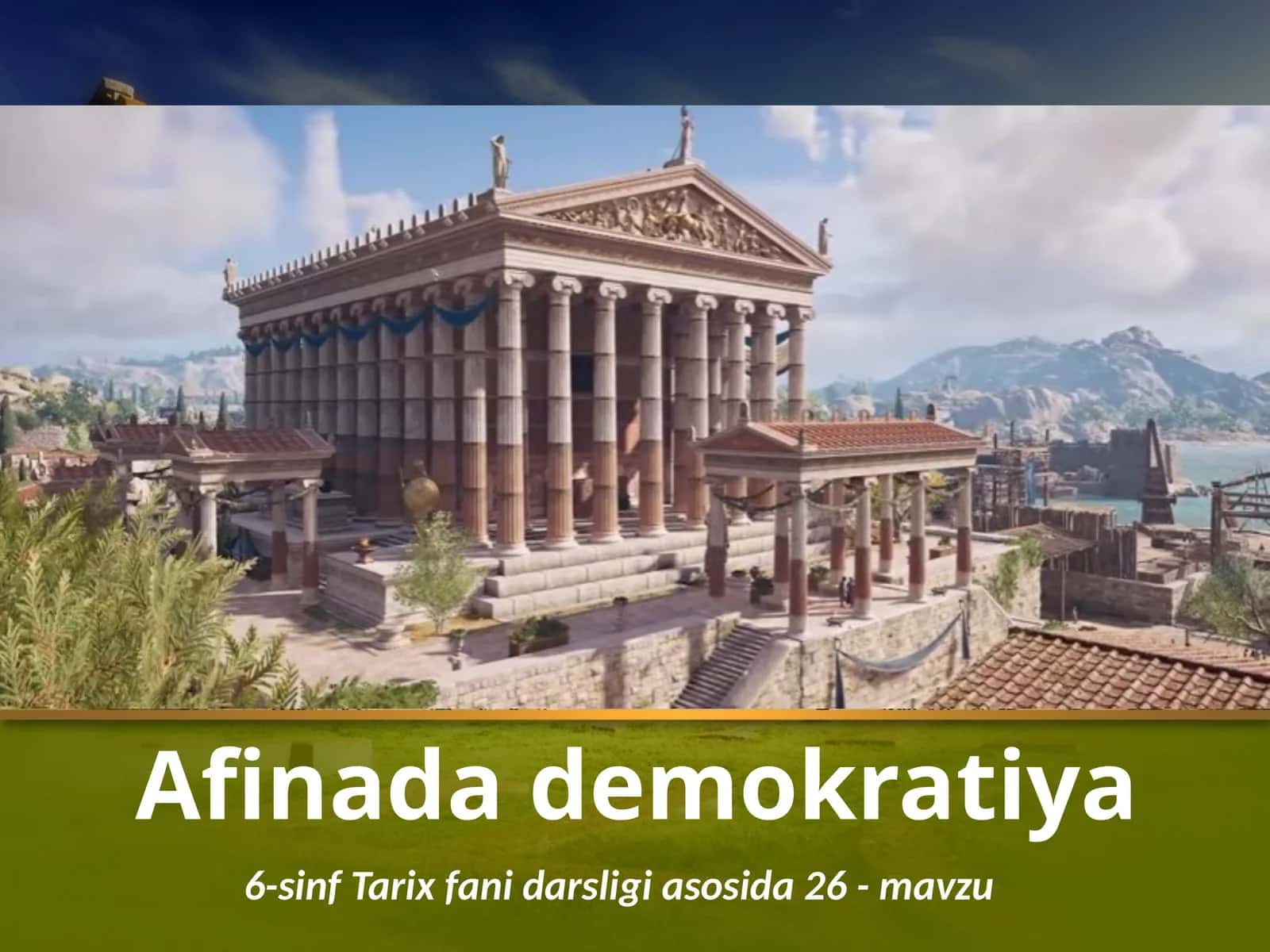 6-sinf Tarix fani darsligiga asosida 26 - mavzu 1
