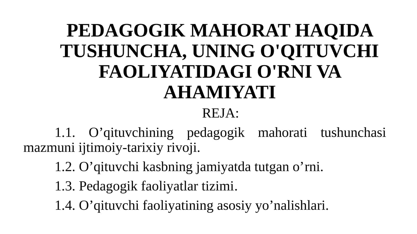 O'qituvchining pedagogik mahorati 1