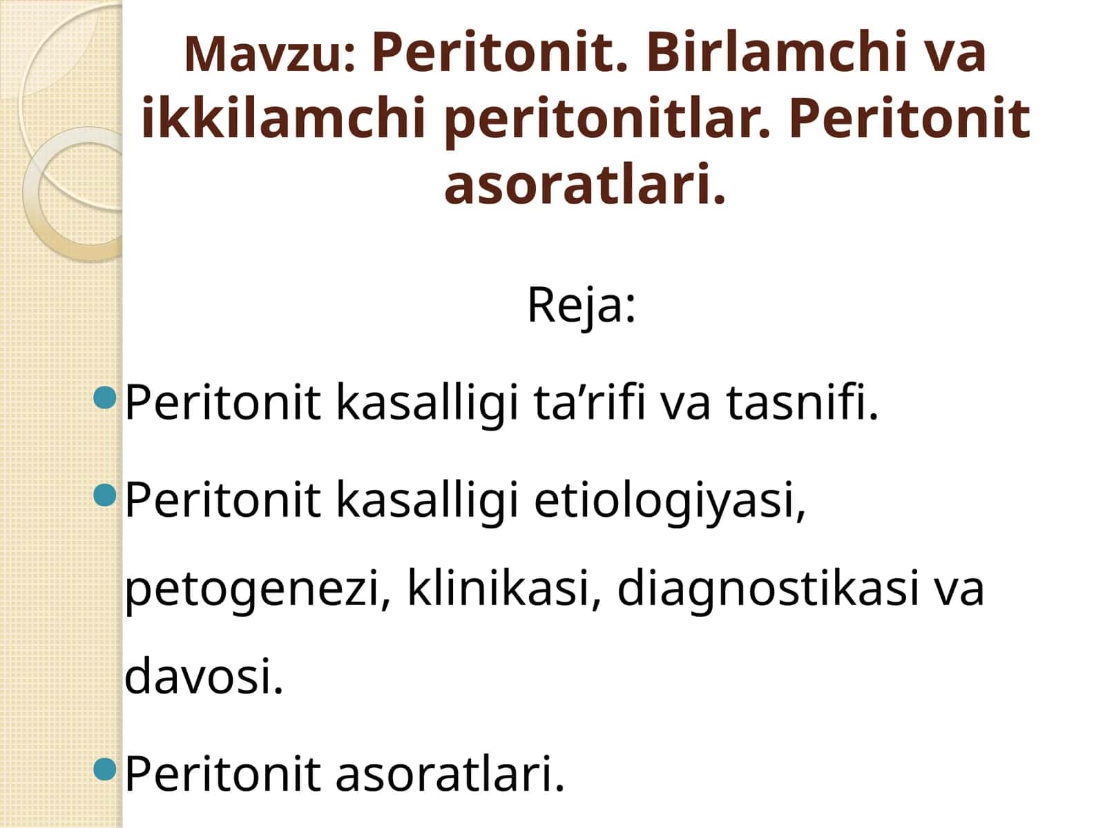 Peritonit. Birlamchi va ikkilamchi peritonitlar 1