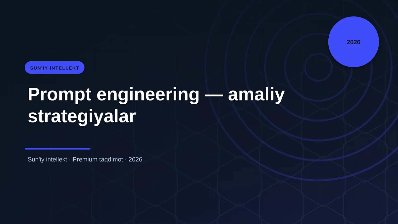 Prompt engineering — amaliy strategiyalar 1