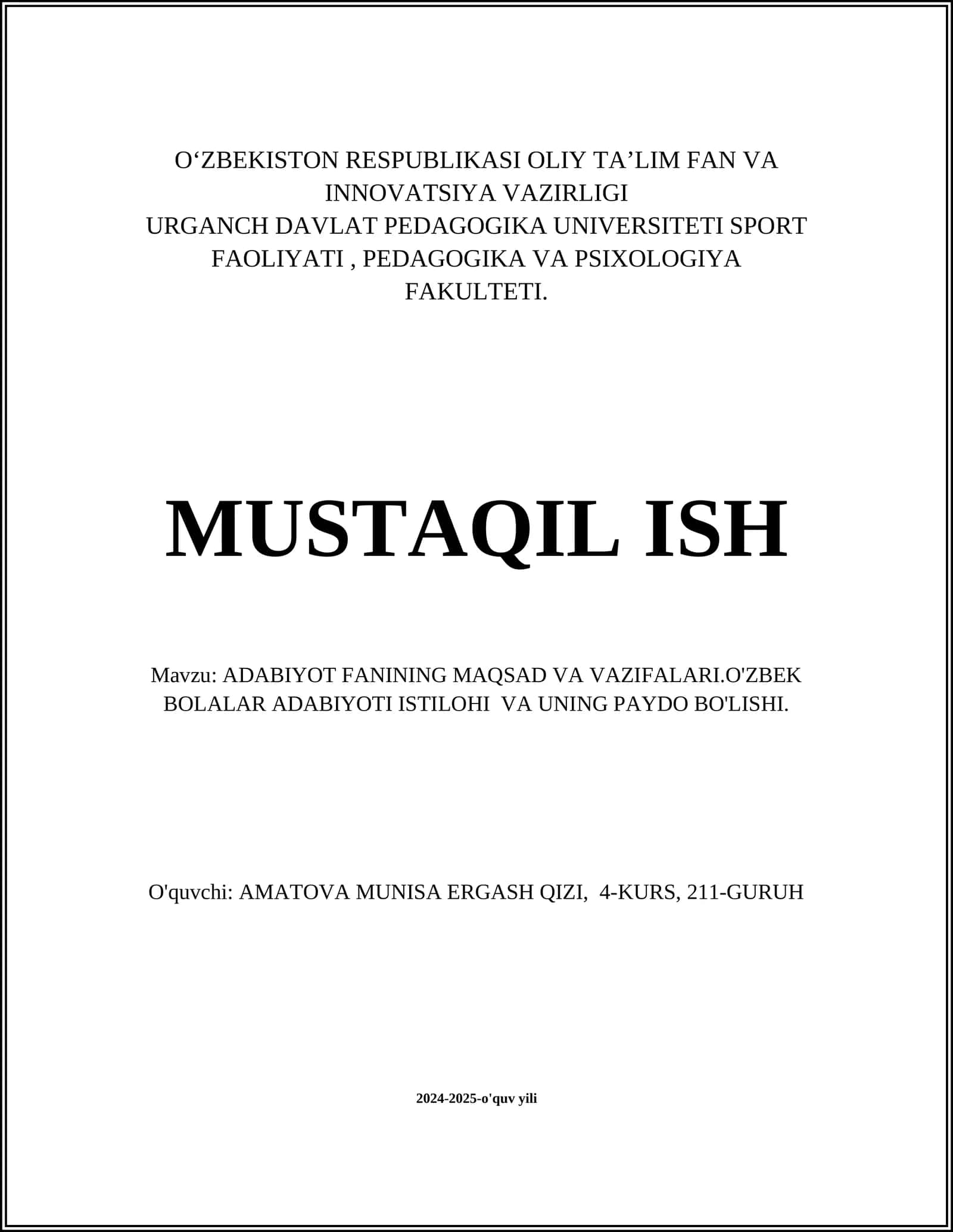 ADABIYOT FANINING MAQSAD VA VAZIFALARI.O'ZBEK BOLALAR ADABIYOTI ISTILOHI VA UNING PAYDO BO'LISHI 1