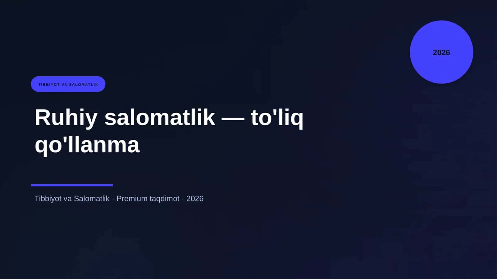 Ruhiy salomatlik — to'liq qo'llanma 1