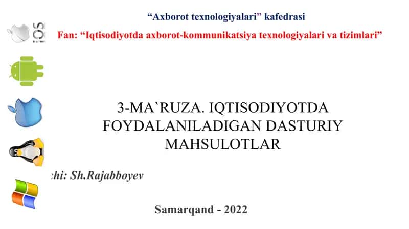 Iqtisodiyotda Foydalaniladigan Dasturiy Mahsulotlar 1