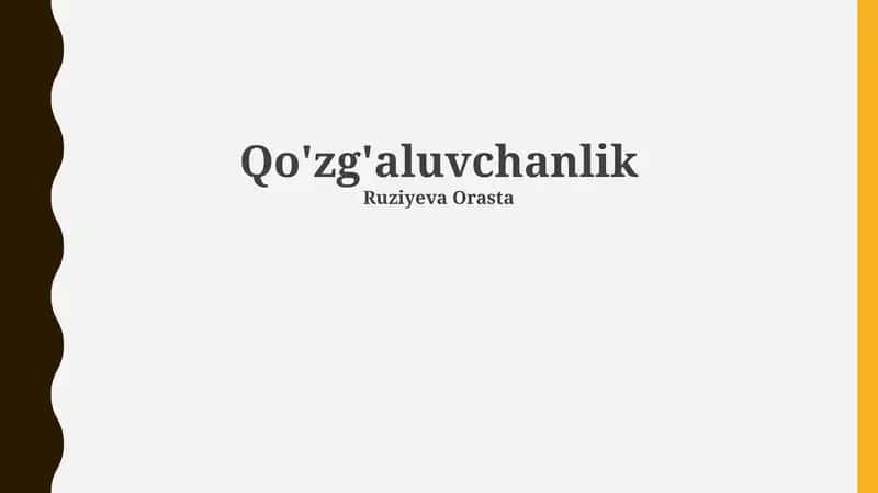 Qo'zg'aluvchanlik 1