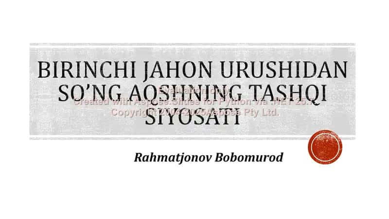 Birinchi jahon urushidan so’ng AQSHning tashqi siyosati 1