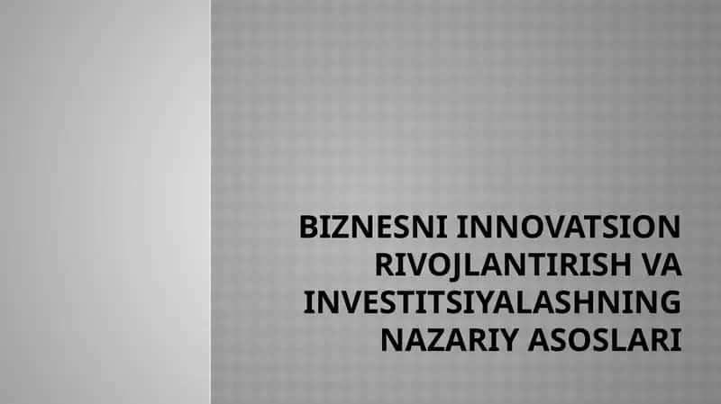Innovatsion rivojlanishning asoslari 1