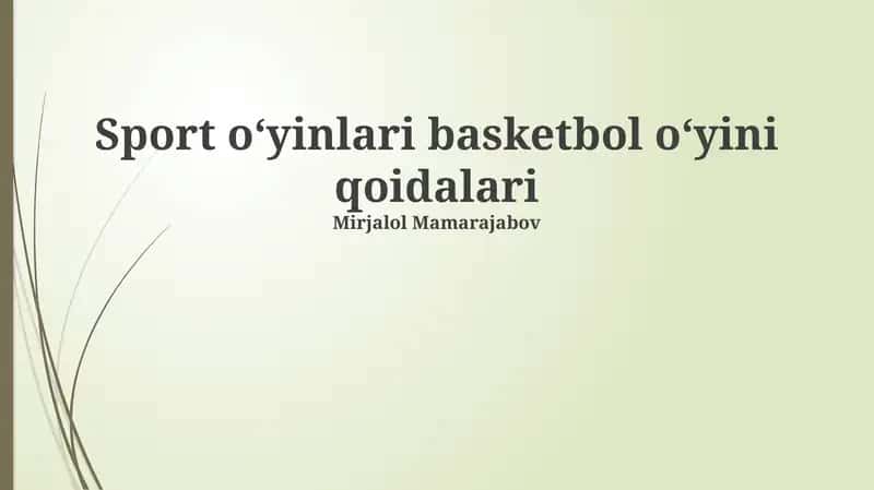 Sport oʻyinlari basketbol oʻyini qoidalari 1