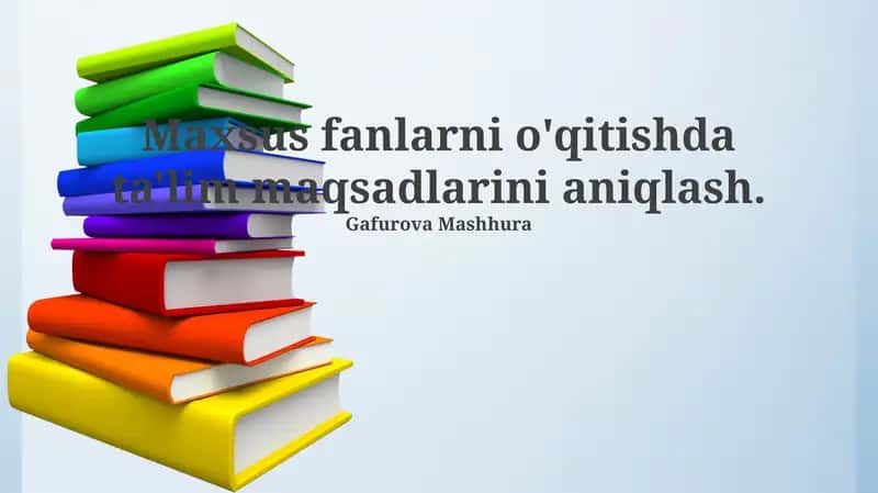 O'quv maqsadlari: Nima uchun ular muhim? 1