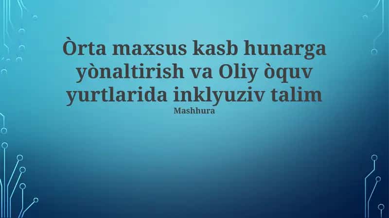 Inklyuziv ta'lim va kasb-hunar ta'limi 1