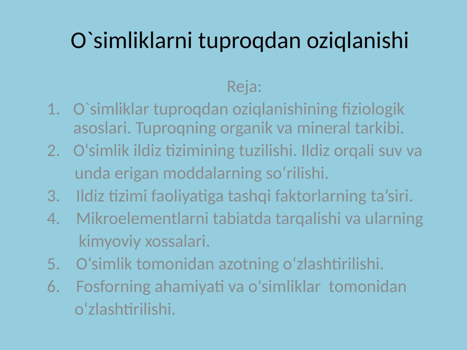 O`simliklarni tuproqdan oziqlanishi 1