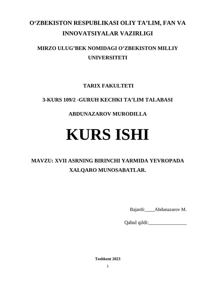 XVII ASRNING BIRINCHI YARMIDA YEVROPADA XALQARO MUNOSABATLAR 1