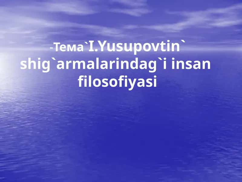 Insan filosofiyasi 1
