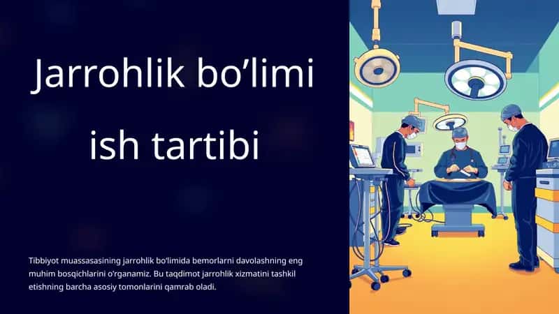 Jarrohlik bo’limi ish tartibi 1
