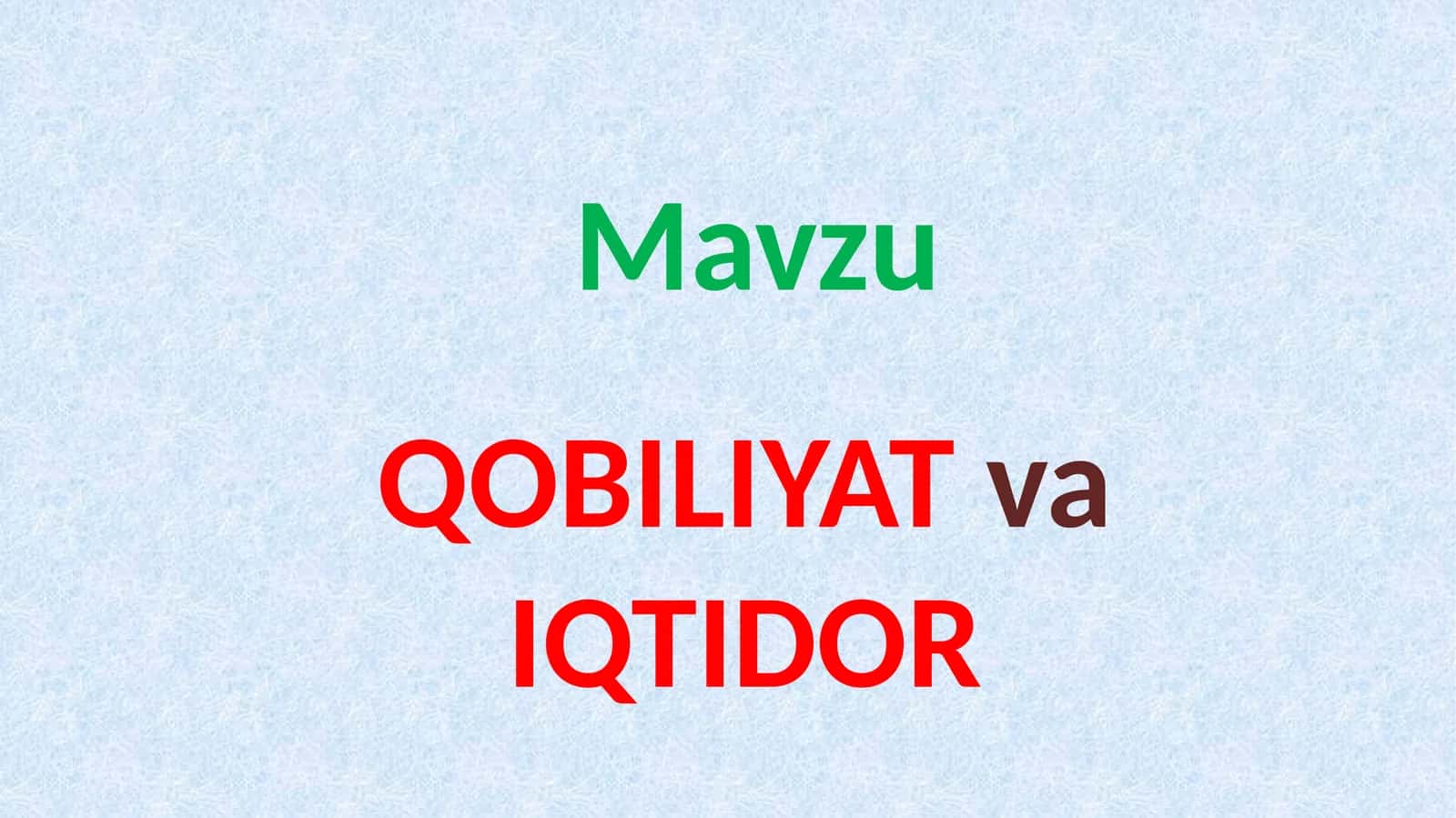 Qobiliyatvaiqtidor 1