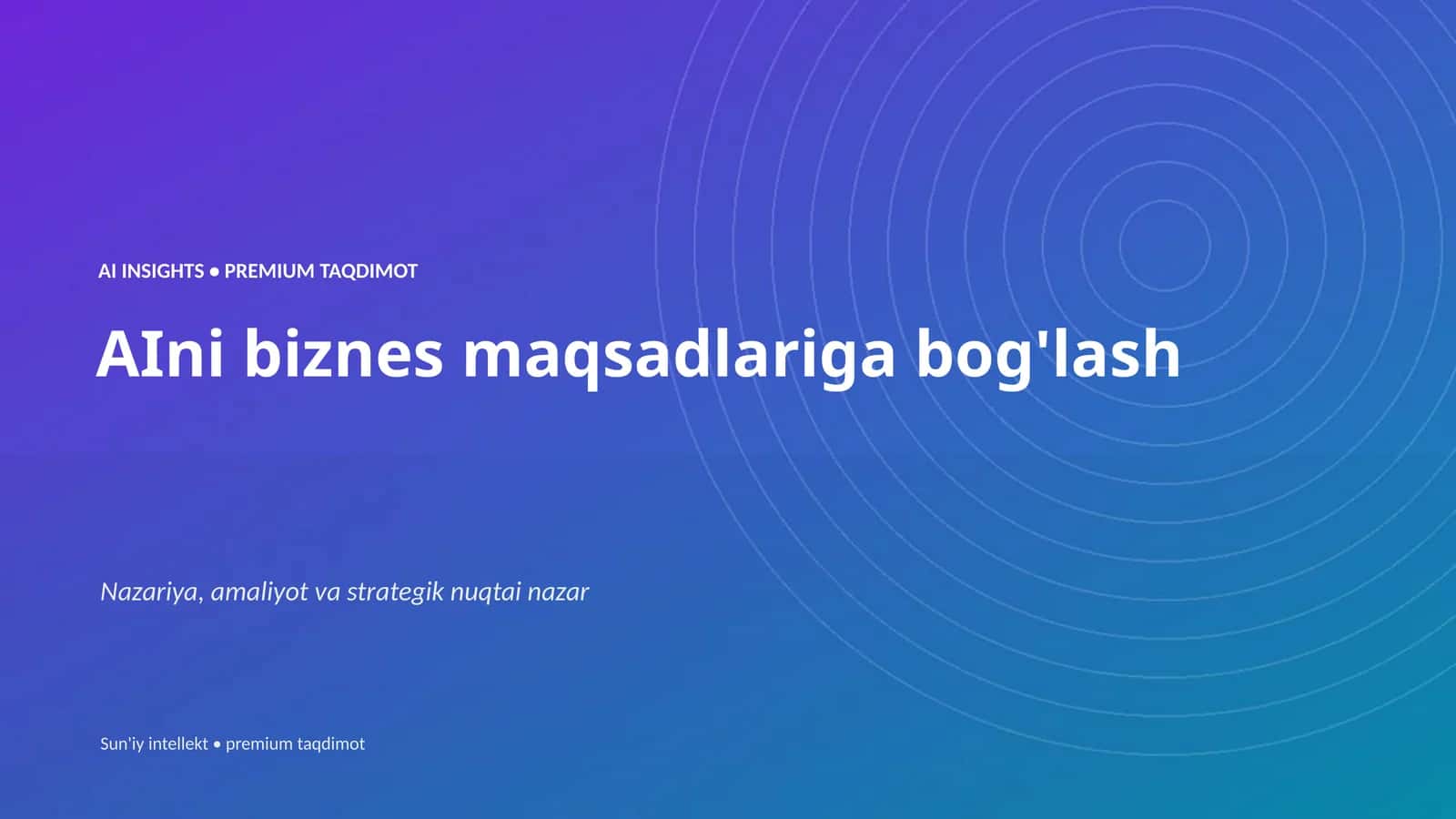 AI INSIGHTS • PREMIUM TAQDIMOT 1