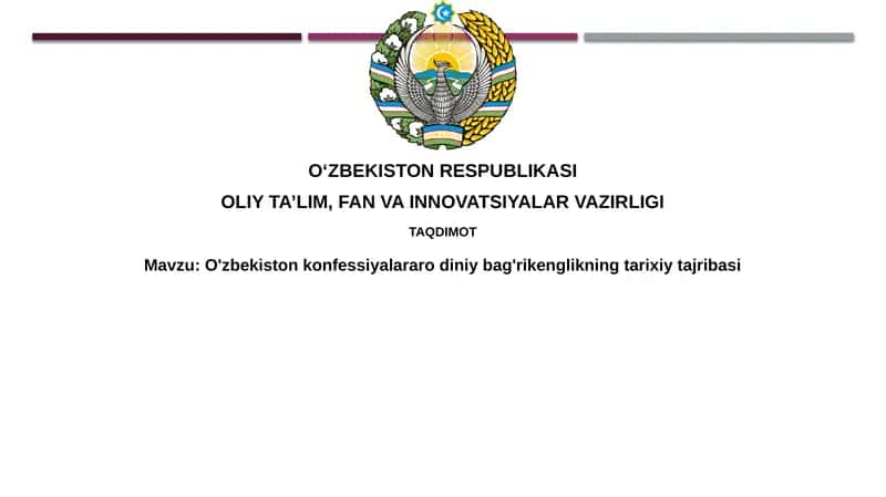 O'zbekiston konfessiyalararo diniy bag'rikenglikning tarixiy tajribasi 1