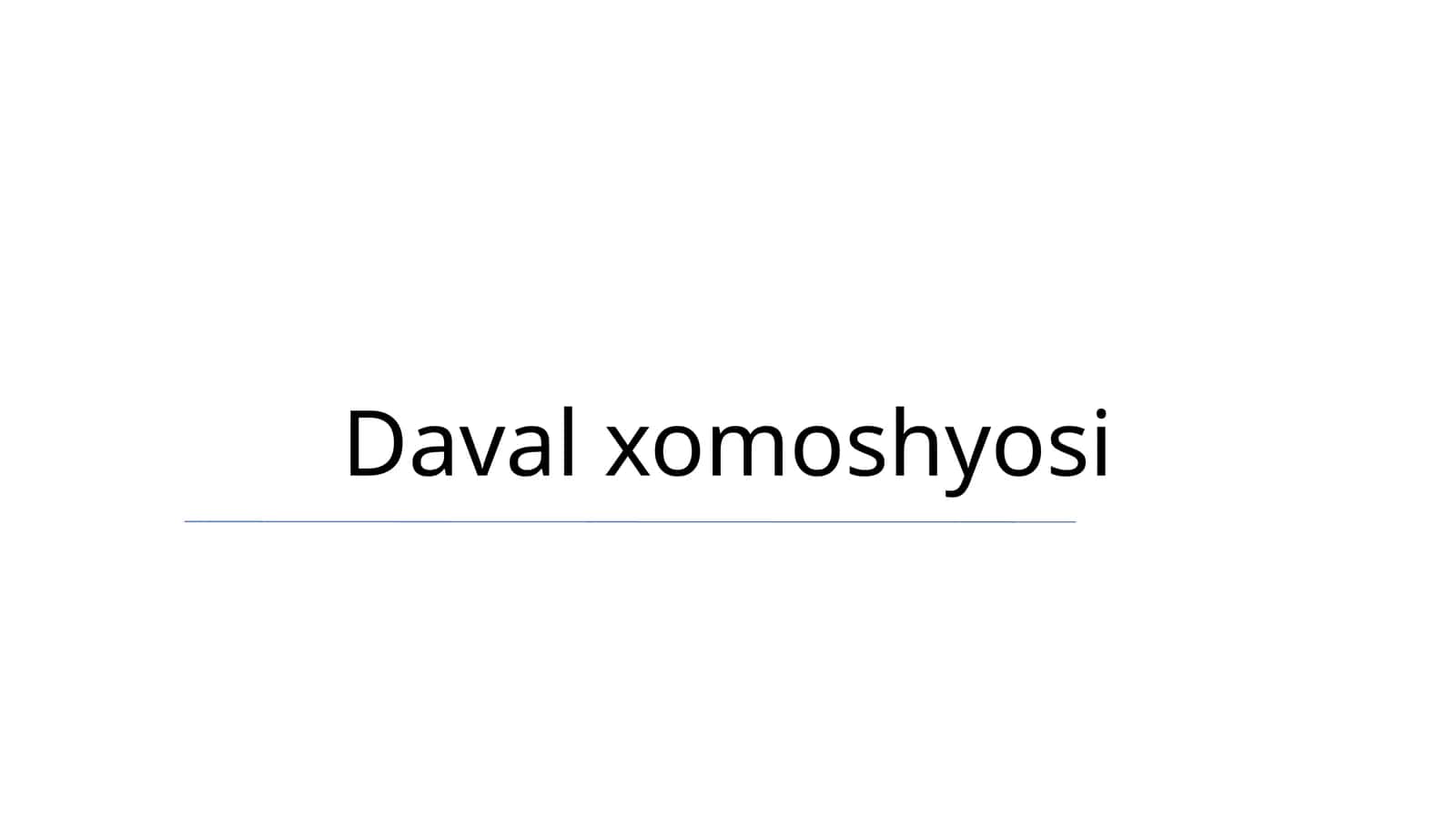 Daval xomoshyosi 1