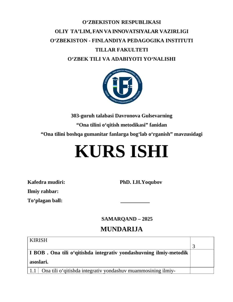 “Ona tilini boshqa gumanitar fanlarga bog‘lab o‘rganish” KURS ISHI 1