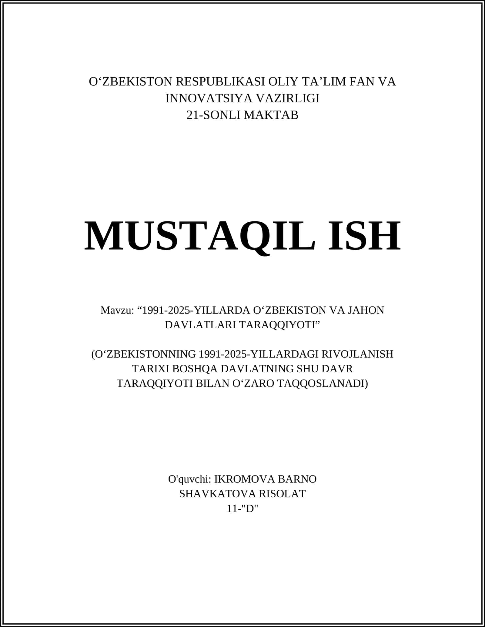 Mavzu: “1991-2025-YILLARDA O‘ZBEKISTON VA JAHON DAVLATLARI TARAQQIYOTI” 1
